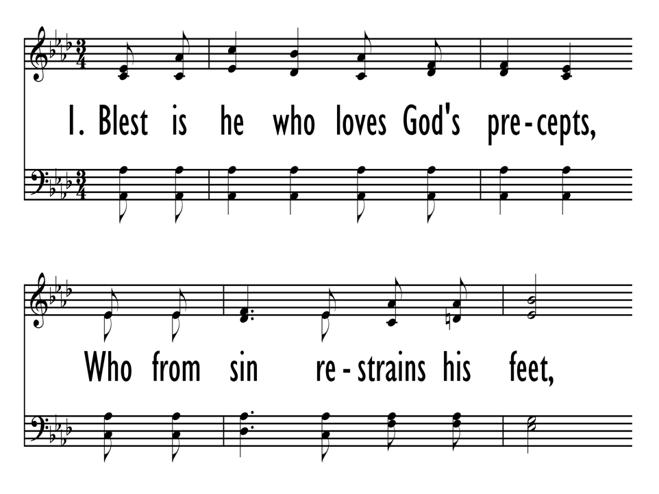 Blest Is He Who Loves Gods Precepts 